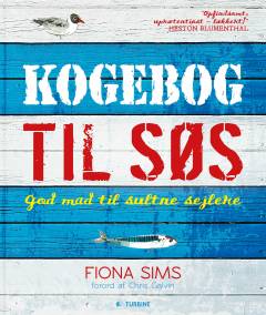 Kogebog til søs : god mad til sultne sejlere