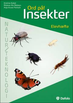 Insekter : elevhæfte til natur/teknologi