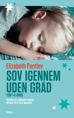 Sov igennem uden gråd - for 1-6 årige