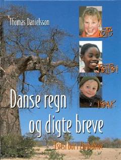 Danse regn og digte breve : Tsitsi bor i Zimbabwe