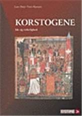 Korstogene : idé og virkelighed