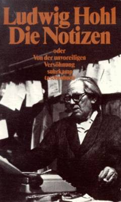 Die Notizen oder Von der unvoreiligen Versöhnung