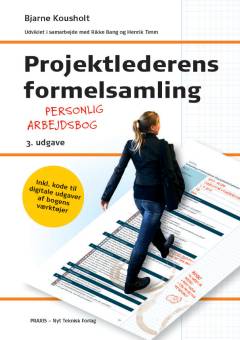Projektlederens formelsamling : personlig arbejdsbog