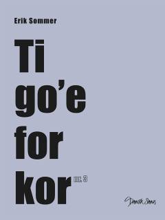 Ti go'e for kor nr. 3