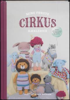 Mine første cirkus hæklerier
