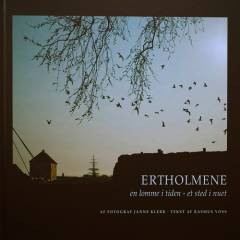 Ertholmene : en lomme i tiden - et sted i nuet