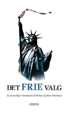 Det frie valg : et personligt vidnesbyrd
