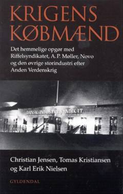 Krigens købmænd : det hemmelige opgør med Riffelsyndikatet, A.P. Møller, Novo og den øvrige storindustri efter Anden Verdenskrig. Mappe 1 (kassette 1-6)