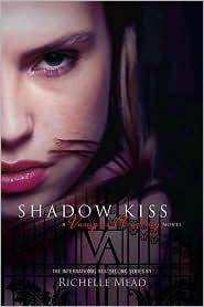 Shadow kiss