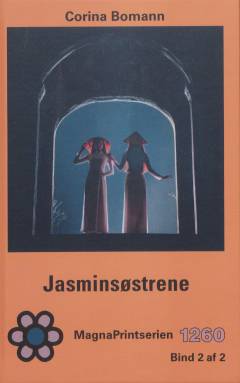 Jasminsøstrene. Bind 2 (Stor skrift)