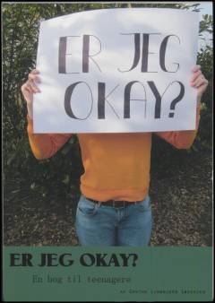 Er jeg okay? : en bog til teenagere