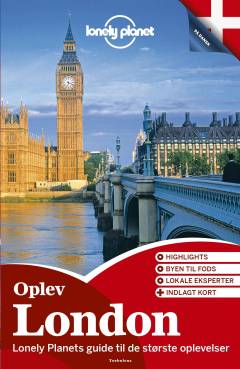 Oplev London : oplev det bedste af London