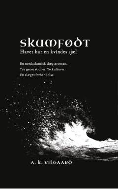 Skumfødt - havet har en kvindes sjæl