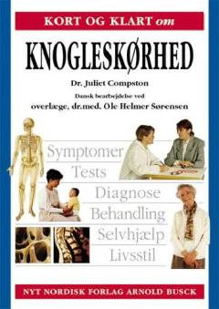 Kort og klart om knogleskørhed