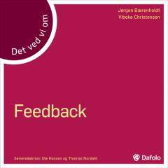 Det ved vi om feedback