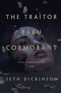 The traitor Baru Cormorant