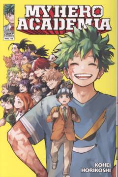 My hero academia. Vol. 42 : I am here!