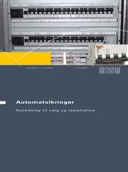 Automatsikringer : valg og installation