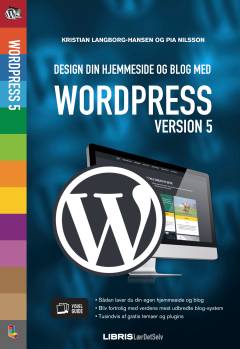 Design din hjemmeside og blog med WordPress version 5