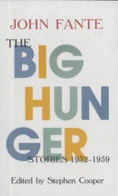 The big hunger : stories 1932-1959