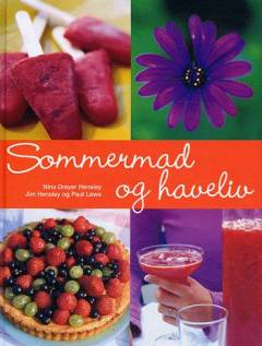 Sommermad og haveliv