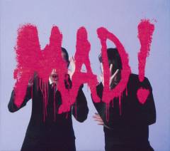 Mad!