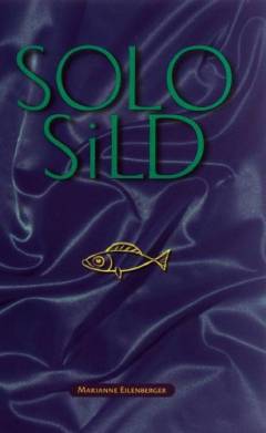 Solosild : om sex, penge, fordomme og magt