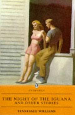 The night of the Iguana and other stories