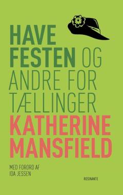 Havefesten og andre fortællinger : noveller