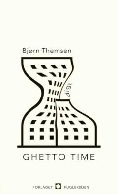 Ghetto time