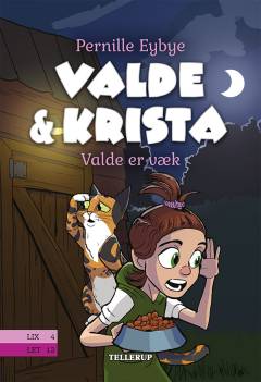 Valde & Krista - Valde er væk