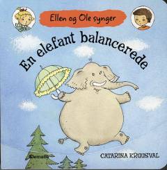 En elefant balancerede
