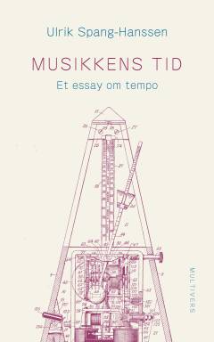 Musikkens tid : et essay om tempo