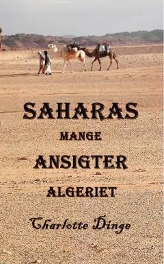 Saharas mange ansigter: Algeriet