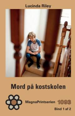 Mord på kostskolen. Bind 1 (Stor skrift)