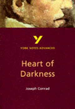 Heart of darkness : Joseph Conrad