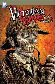 Victorian undead, Sherlock Holmes vs Zombies