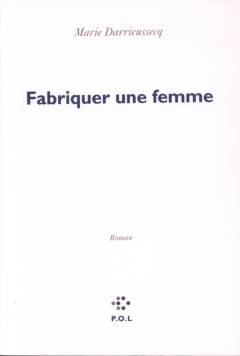 Fabriquer une femme