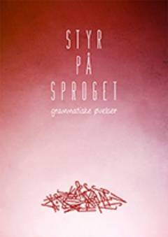 Styr på sproget : grammatiske øvelser