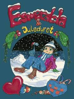 Esmeralda & juledyret