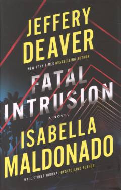 Fatal intrusion : a novel