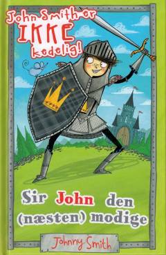Sir John den (næsten) modige