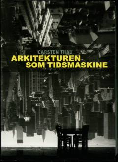 Arkitekturen som tidsmaskine