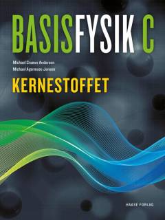 Basisfysik C - kernestoffet
