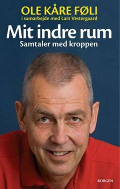 Mit indre rum : samtaler med kroppen