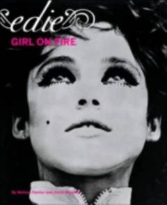 Edie : girl on fire