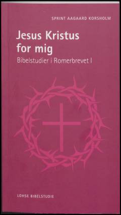 Jesus Kristus for mig