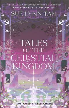 Tales of the celestial kingdom