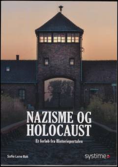 Nazisme og holocaust : et forløb fra Historieportalen