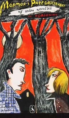 Mormor i papegøjeskabet og andre noveller om forsoning